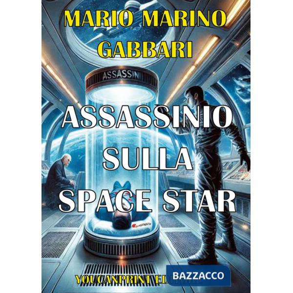 Assassinio sulla Space Star