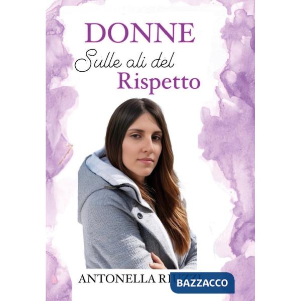 Donne. Sulle ali del rispetto