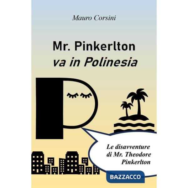 Mr. Pinkerlton va in Polinesia