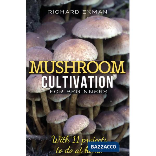 Mushroom Cultivation For Beginners