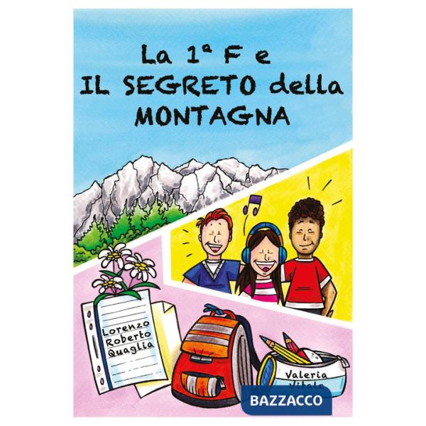 1°F e il segreto della montagna (La)