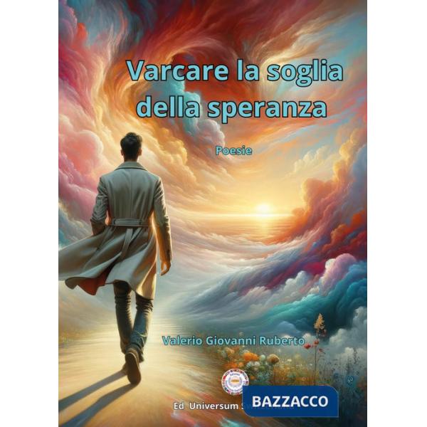 Varcare la soglia della speranza