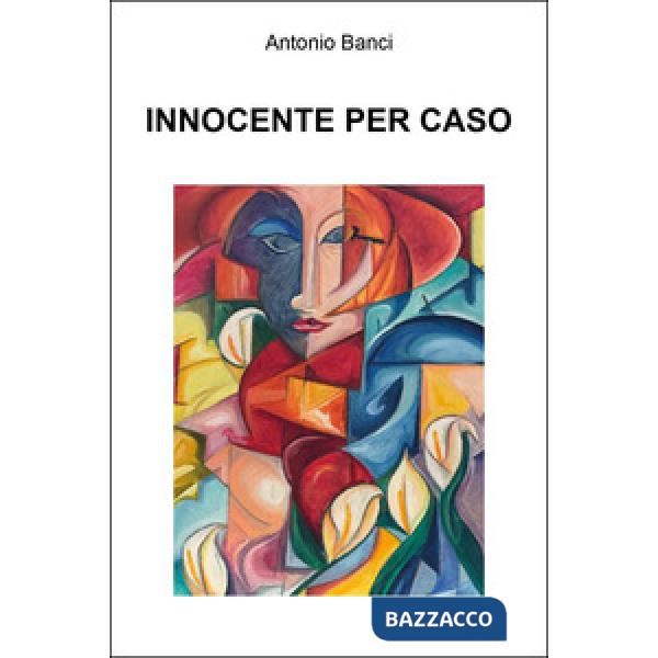 Innocente per caso