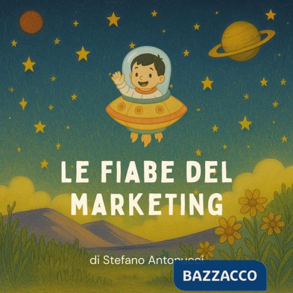 Fiabe del marketing (Le)