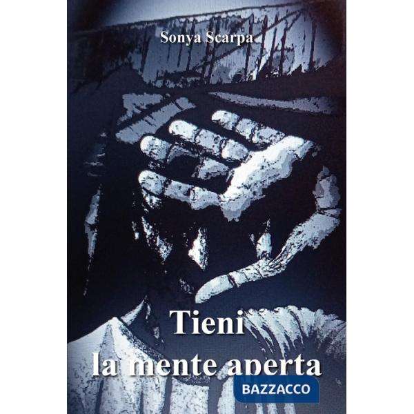 Tieni la mente aperta