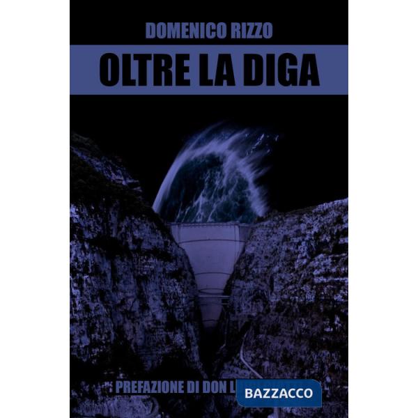 Oltre la diga