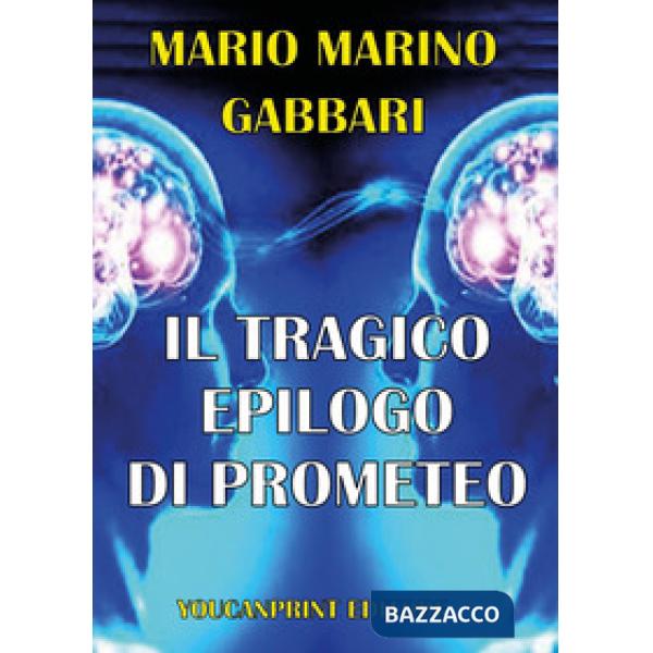 Tragico errore di Prometeo (Il)