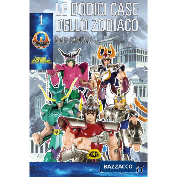 Cavalieri dello zodiaco. Le dodici case dello zodiaco. Libro game (I). Vol. 1