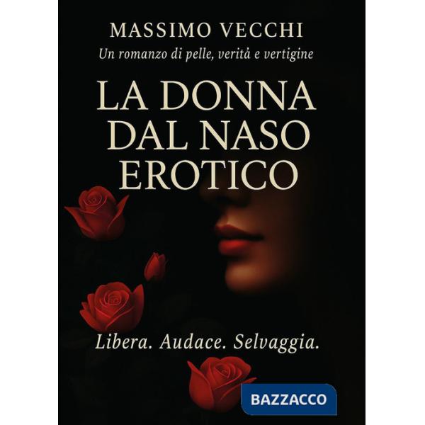 Donna dal naso erotico (La)