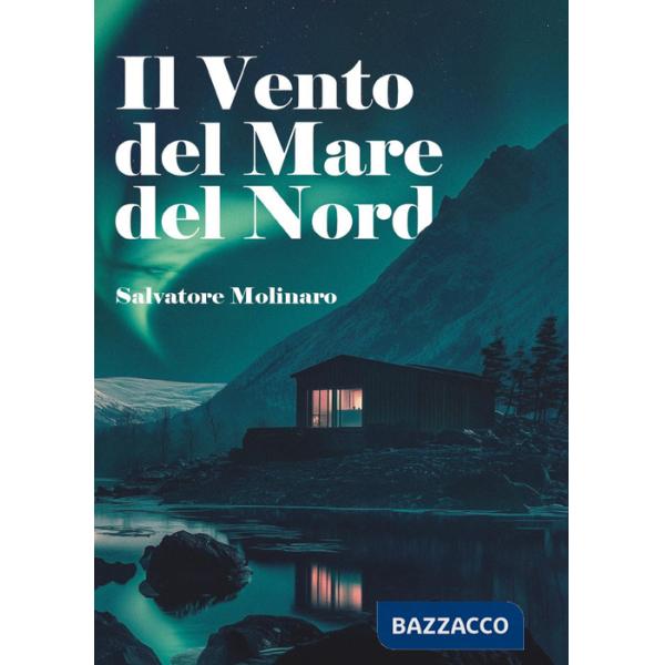 Vento del Mare del Nord (Il)