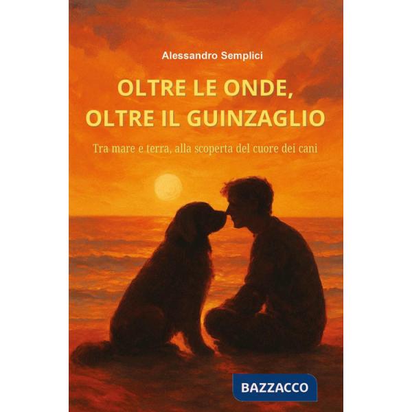 Oltre le onde, oltre il guinzaglio