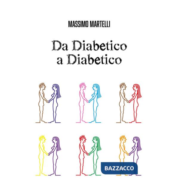 Da diabetico a diabetico