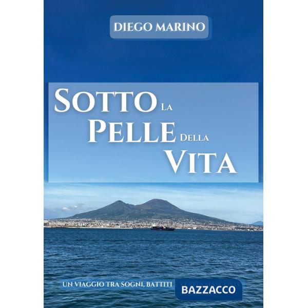 Sotto la pelle della vita