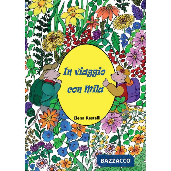 In viaggio con Mila