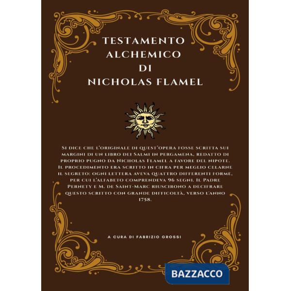 Testamento alchemico di Nicholas Flamel (Il)