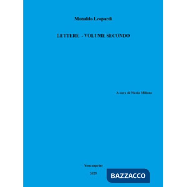 Lettere. Vol. 2