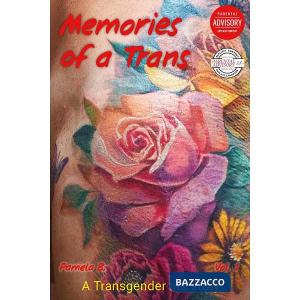 Memories of a trans
