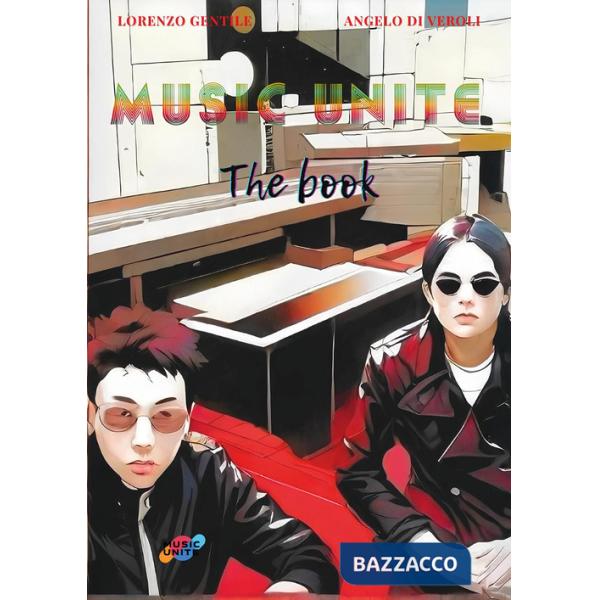 Music Unite. The Book