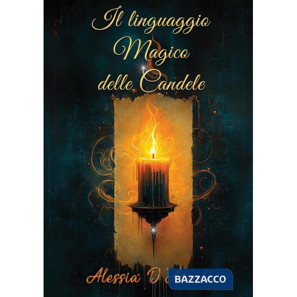 Linguaggio magico delle candele (Il)