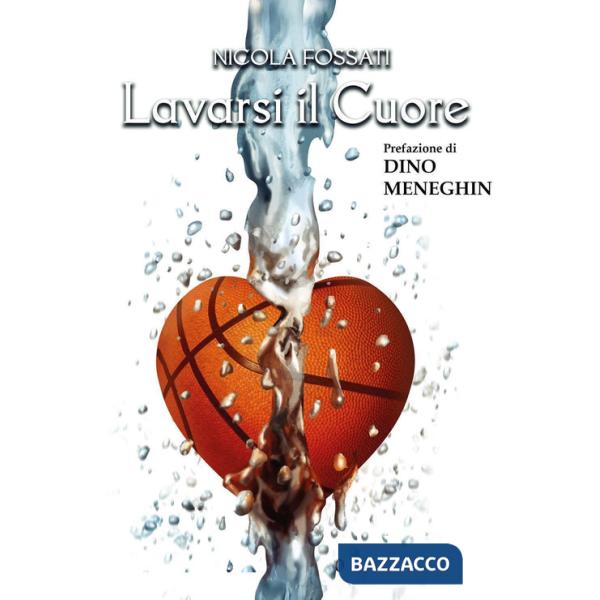 Lavarsi il cuore