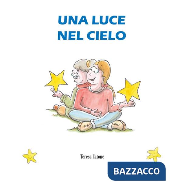 Luce nel cielo (Una)
