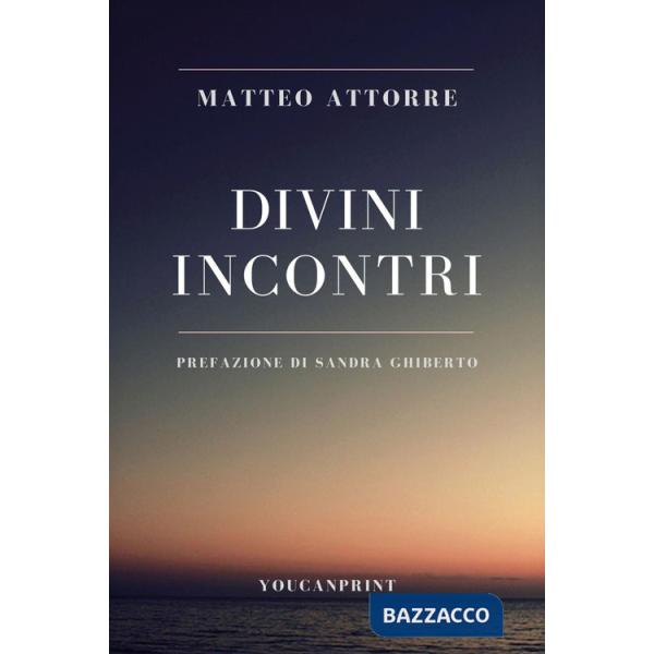 Divini incontri
