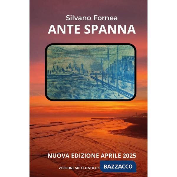 Ante spanna. Nuova ediz.