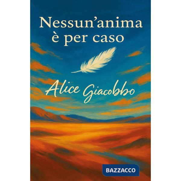 Nessun'anima è per caso