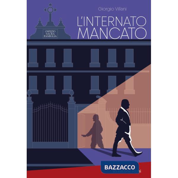 Internato mancato (L')