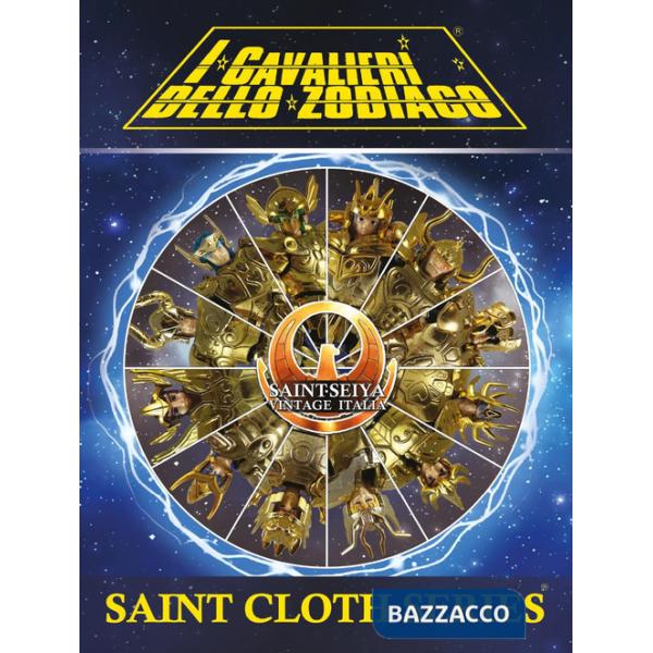 Saint Cloth Series. I modellini de «I Cavalieri dello Zodiaco» Saint Seiya. Ediz. premium