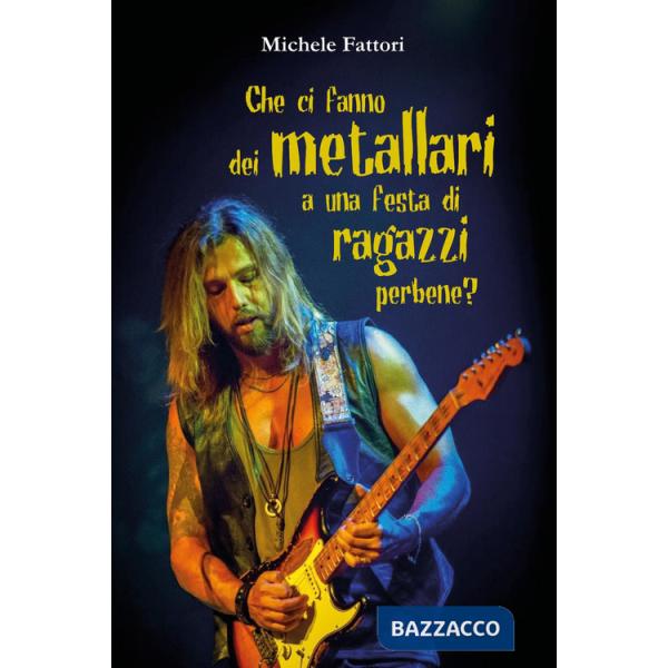 Che ci fanno dei metallari a una festa di ragazzi perbene?