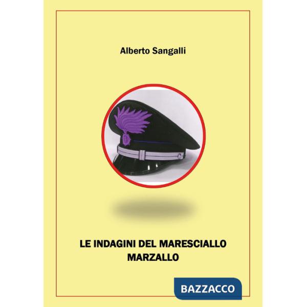 Indagini del maresciallo Marzallo (Le)