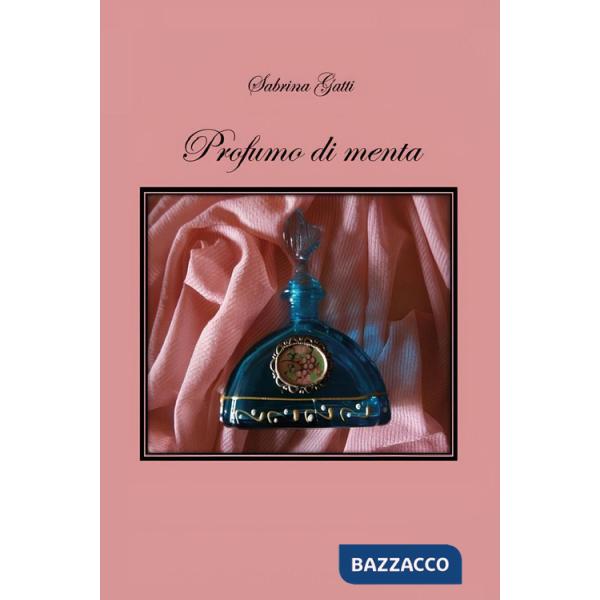 Profumo di menta