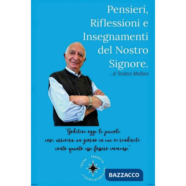 Pensieri, riflessioni e insegnamenti del nostro Signore