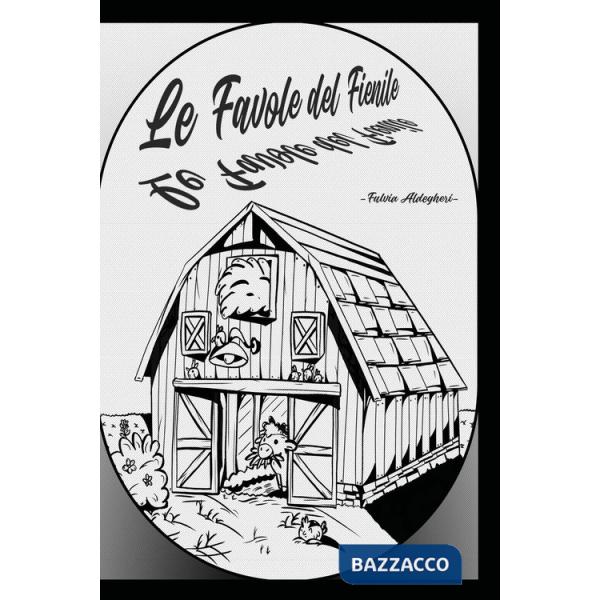 Favole del fienile (Le)
