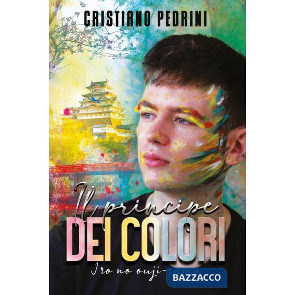 Principe dei colori. Iro no ouji-sama (Il)