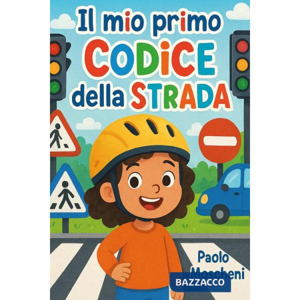 Mio primo Codice della Strada (Il)