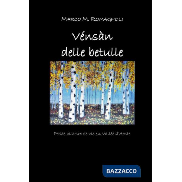 Vénsàn delle betulle