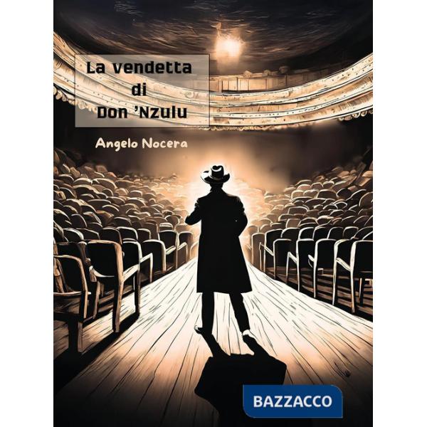 Vendetta di Don 'Nzulu (La)