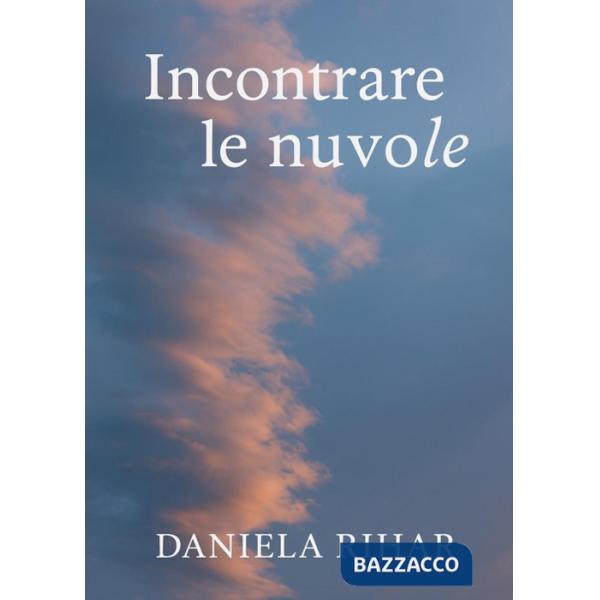 Incontrare le nuvole
