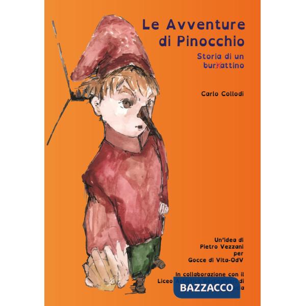 Avventure di Pinocchio. Storia di un burattino (Le)