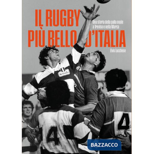 Rugby più bello d'Italia (Il)
