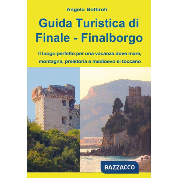 Guida turistica di Finale e Finalborgo