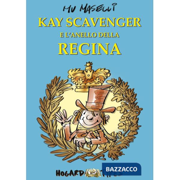 Kay Scavenger e l'anello della regina