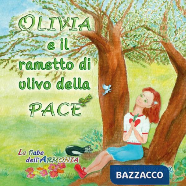 Olivia e il rametto di ulivo della Pace