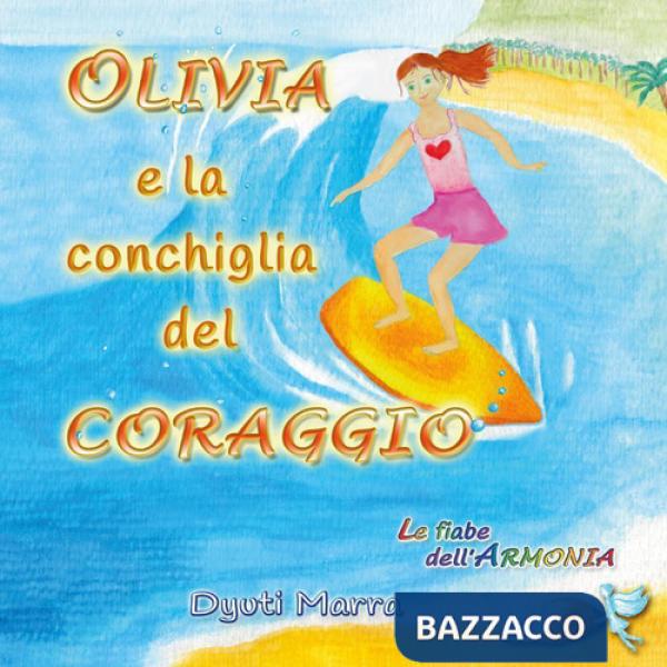 Olivia e la conchiglia del coraggio