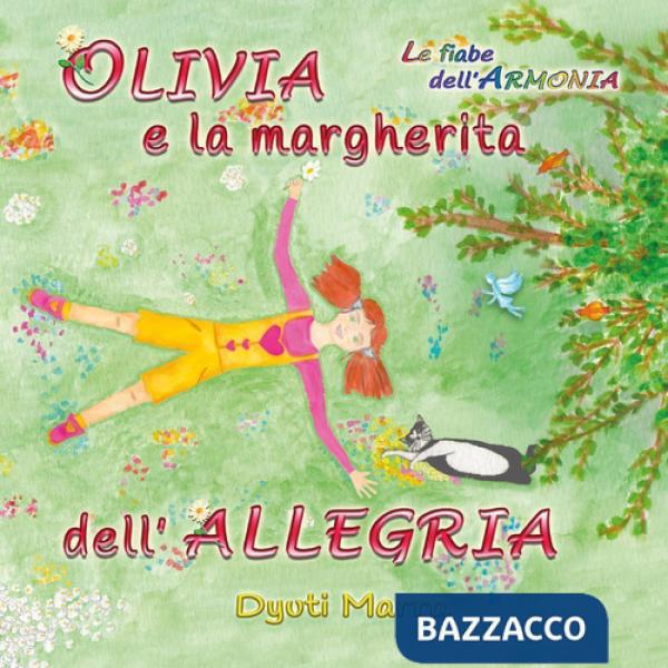 Olivia e la margherita dell'allegria
