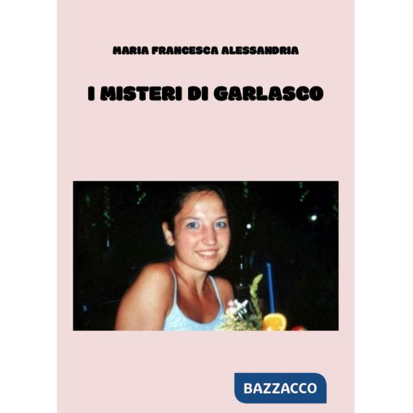 Misteri di Garlasco (I)