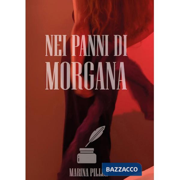 Nei panni di Morgana