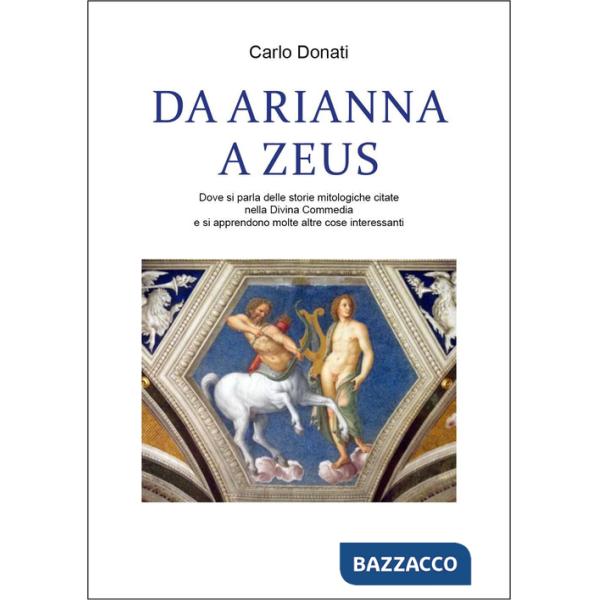 Da Arianna a Zeus